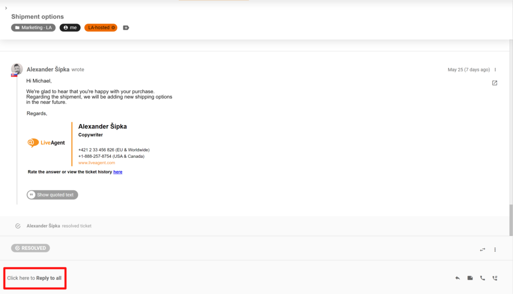 Paveikslėlis, rodantis Atsakyti ir Atsakyti visiems mygtuko vietos pokyčius LiveAgent sistemoje